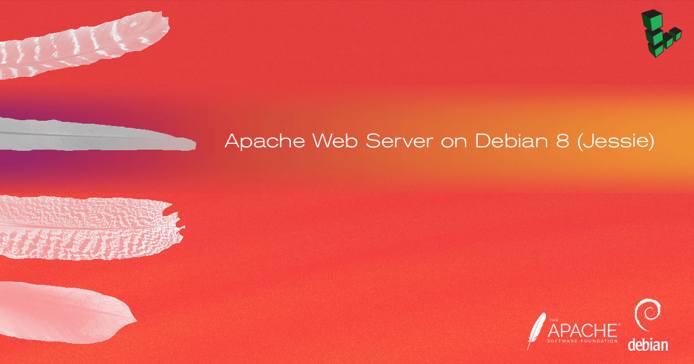 How to Install and Configure Apache Web Server on Debian 8